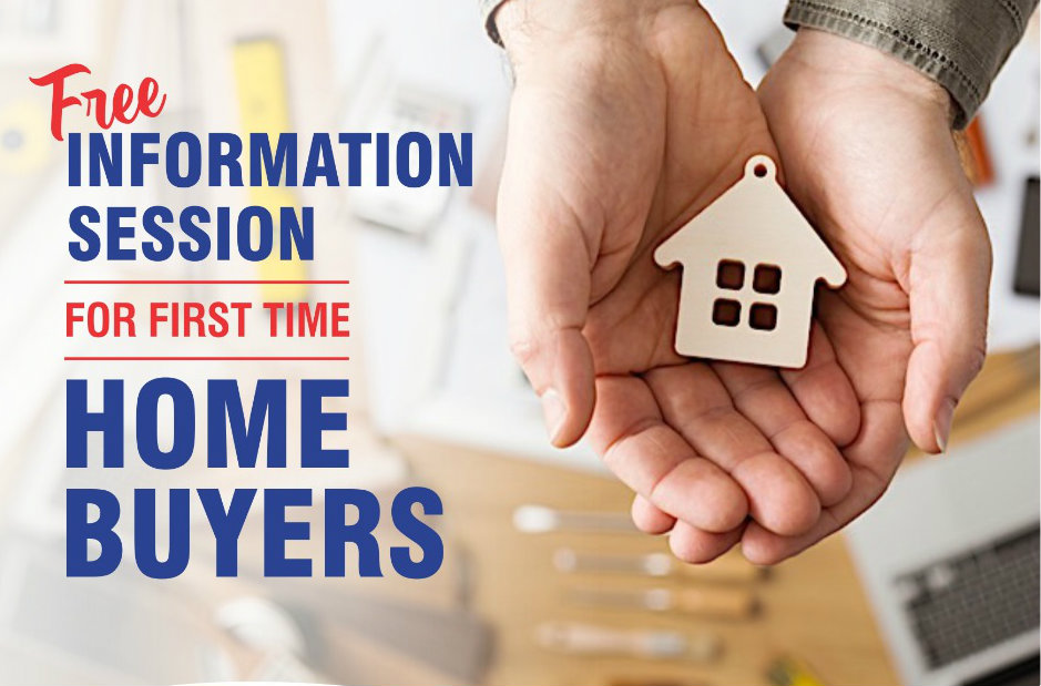 First Time Home Buyers Information Session